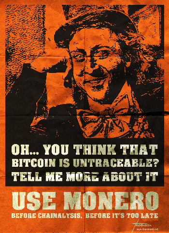Orange and white poster showing Willy Wonka leaning on his fist, smiling at something next to the camera. The text reads: 'OH... YOU THINK BITCOIN IS UNTRACEABLE? TELL ME MORE ABOUT IT *newline* USE MONEO before chainalysis, before its too late